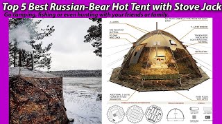 Top 5 Russian Bear Hot Tent with Stove JackGo camping fishing or hunting with your friends or fam [upl. by Odravde]