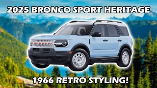 2025 Bronco Sport Heritage  Retro Styling for 33135 [upl. by Hettie815]