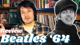 Beatles 64 Review • America Learns to Love Again [upl. by Tersina]