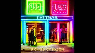 Time Travel  Full Album  Richard CW Mason  2023 [upl. by Delila64]