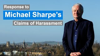 Response to Michael Sharpes claims of harassment [upl. by Oicnedif230]