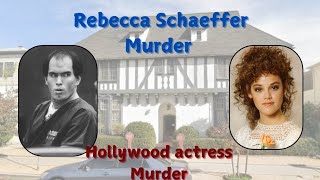 Complete Documentry Of Rebecca Schaeffer Murder True Story Hollywood Actor Murder [upl. by Inanuah]