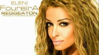 Eleni Foureira  Reggaeton Official video [upl. by Yrram]