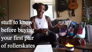 what i wish i knew before buying my first pair of rollerskates [upl. by Ecinert]