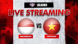 Indonesia VS Vietnam  LIVE STREAMING [upl. by Sion581]