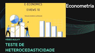 Vídeo aula 09 Teste de heterocedasticidade [upl. by Werdma]