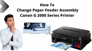 Canon G2000 Paper Feed Problem  Canon G2010 Paper Feeder Problem Solution  BMTechnologyChannel [upl. by Avad]