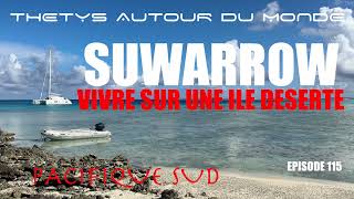 SUWARROW OISEAUX EPISODE 115 YOUTUBE [upl. by Haibot5]