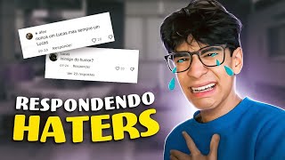 RESPONDENDO HATERS [upl. by Agemo538]