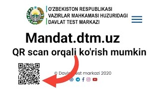 MANDAT DTM UZ  QR SCAN SHTRIX CODE orqali korish usullari [upl. by Yssim]