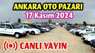 Ankara Oto Pazarı  17 Kasım 2024  Canlı Yayın Bölüm 1 [upl. by Matland]