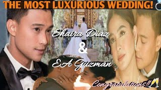 ENGRANDENG KASAL nila Shaira Diaz at EA Guzman Dinalohan ng mga SIKAT Na Celebrities [upl. by Olotrab]