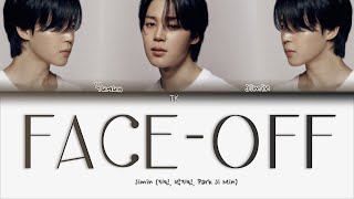 Jimin – Faceoff ПЕРЕВОД НА РУССКИЙКИРИЛЛИЗАЦИЯ Color Coded Lyrics [upl. by Tillion61]