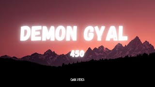 450  Demon Gyal Lyrics [upl. by Leirol]