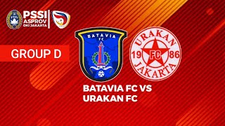 LIVE STREAMING BATAVIA FC VS URAKAN  LIGA 3 DKI JAKARTA [upl. by Nanyt]