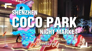 China Night Market Walk in Shenzhen COCO Park Mall 🐲🇨🇳 [upl. by Morse]