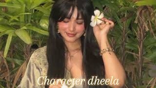 character dheela speed up [upl. by Ranee]