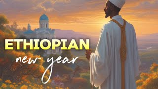 Why Ethiopian New Year is Unlike Any Other [upl. by Prisca]