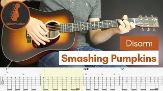 Disarm  Smashing Pumpkins Guitar Cover amp Tab [upl. by Chrystal]