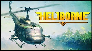 FLYING A HELICOPTER  Heliborne Gameplay [upl. by Gherlein]