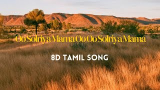 Oo Solriya Mama Oo Oo Solriya Mama  8D Tamil Song  Pushpa [upl. by Eidualc]