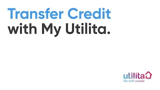 Transfer Credit with My Utilita  Utilita [upl. by Anny819]