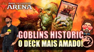 GOBLINS HISTORIC O Deck mais amado MTG ARENA [upl. by Zantos]