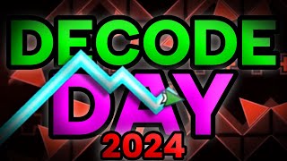 Live DECODE DAY 2024  Geometry Dash [upl. by Yelyab]