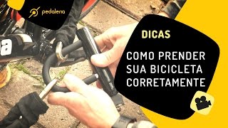 Como prender a bicicleta corretamente Pedaleria [upl. by Northway]