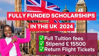 100 Masters Scholarships for International Students in the UK 2024 [upl. by Conley]