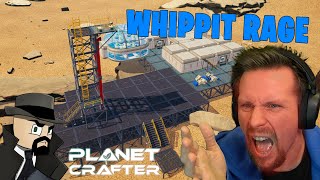 WHIPPIT HAR PROBLEM OCH RAGEAR  THE PLANET CRAFTER  HUMBLE DLC 4 [upl. by Edison671]