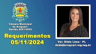 Requerimentos Vereadora Dêda Lima 05112024 [upl. by Airdnola71]