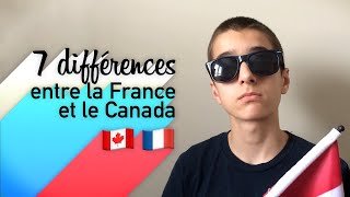 7 DIFFÉRENCES ENTRE LA FRANCE ET LE CANADA 🥖🍁 [upl. by Dekeles]