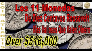 Las 11 monedas de diez centavos de Roosevelt más valiosas que valen dinerovalor 516000 [upl. by Kcirddet]