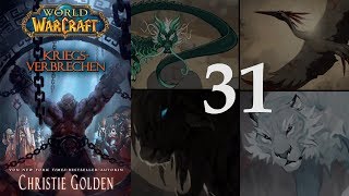 WoW Hörbuch Kriegsverbrechen  31 [upl. by Wernda94]