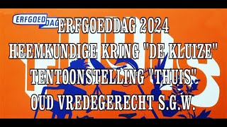 2024 Erfgoeddag Thema Thuis Heemkundige Kring De Kluize [upl. by Comfort]