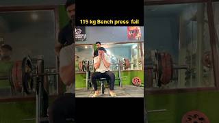 115kg bench press fail 🙂‍↕️😭🥲 gym motivation benchpress [upl. by Robinet]