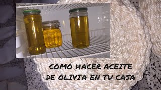 ES FÁCIL HACER EL ACEITE DE OLIVA ECO casero [upl. by Twelve139]