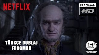 Talihsiz Serüvenler Dizisi  Türkçe Dublaj Fragman HD  Netflix [upl. by Eveivaneg]