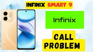 Call Problem Fix infinix Smart 9  How to fix Call issues  Call not working solutions infinix [upl. by Solorac]