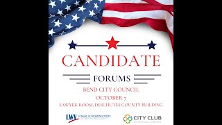 Bend City Council Candidate Forum 1072024 [upl. by Ruosnam907]