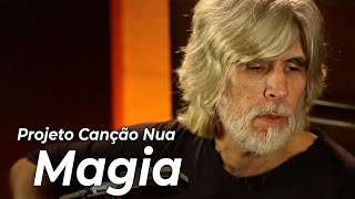 Projeto Canção Nua Magia de Oswaldo Montenegro [upl. by Norling591]