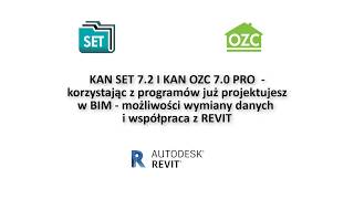 KAN SET 72 i KAN OZC 70 – korzystając z programów już projektujesz w BIM [upl. by Leahcimluap]