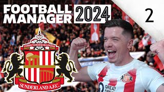 TRYING TO SIGN A STRIKER  MANAGING SUNDERLAND EP2  FOOTBALL MANAGER 2024 [upl. by Placido]