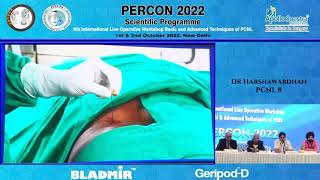 LIVE PCNL SURGERY BY DR HARSHAWARDHAN TANWAR AT PERCON 2022 DELHI ORGANISED BY DR SKPAL [upl. by Eelesor]