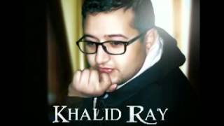 Khalid Ray 2012 Nhar Lfrak New Titre [upl. by Necila57]