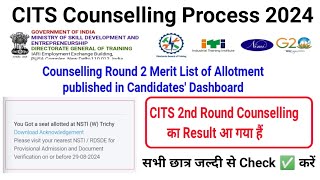 CITS 2nd Round Counselling का Result NIMI ने जारी कर दिया है ll [upl. by Sadnalor248]