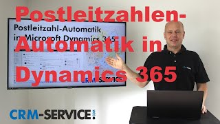 PostleitzahlenAutomatik in Dynamics 365 Sales CRM [upl. by Esinrahs]