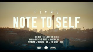 FLVME  NOTE TO SELF OFFICIAL MUSIC VIDEO [upl. by Odlanra]