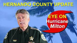 Sheriff Al Nienhuis Provides Update on Hurricane Milton as it Pertains to Hernando County  100724 [upl. by Leiso639]